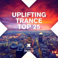 VA - Uplifting Trance Top 25 (2015) MP3