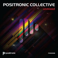 VA - Positronic Collective (Unmixed) (2015) MP3