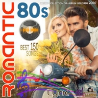 VA - Romantic 80s (2016) MP3
