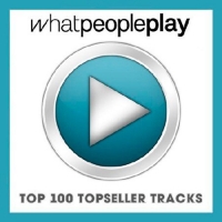 VA - Whatpeopleplay Top 100 Topseller Tracks July (2016) MP3
