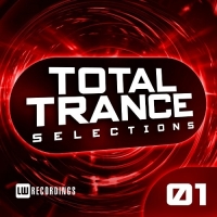 VA - Total Trance Selections Vol 01 (2017) MP3