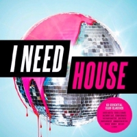 Сборник - I Need House (2017) MP3