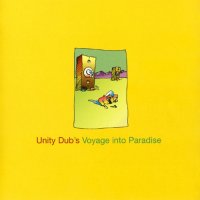 VA - Unity Dub's Voyage Into Paradise (2002) MP3 от Vanila