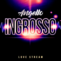 Angello Ingrosso - Love Stream (2019) MP3