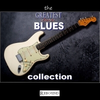 VA - The Greatest Electric Blues Collection (2020) MP3