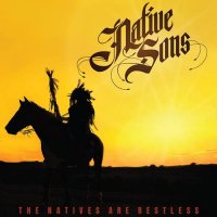 Native Sons - The Natives Are Restless (2021) MP3