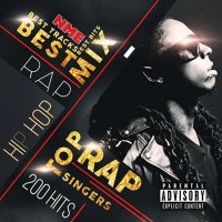 VA - The Best Rap Mix: Top 200 Rap Singers (2021) MP3