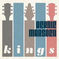 Bernie Marsden - Kings (2021) MP3