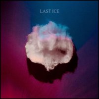 Last Ice - Last Ice (2021) MP3