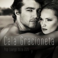 VA - Cala Gracioneta (Pop Lounge Ibiza) (2015) MP3