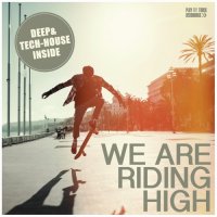 VA - We Are Riding High (2015) MP3