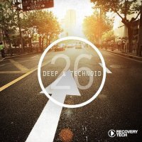 VA - Deep and Technoid 26 (2015) MP3