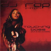 VA - Touching Bass [dj Rap presents] (2003) MP3