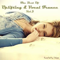VA - The Best Of Uplifting & Vocal Trance Vol.3 [Compiled by Zebyte] (2015) MP3