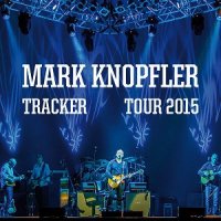 Mark Knopfler - Tracker Live in Paris (2015) MP3