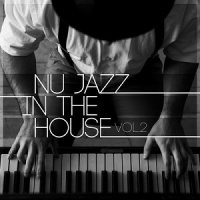 VA - Nu Jazz in the House Vol. 2 (2015) MP3