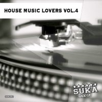 VA - House Music Lovers, Vol. 4 (2015) MP3