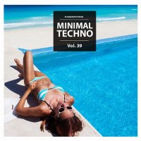 VA - Minimal Techno, Vol. 39 (2014) MP3