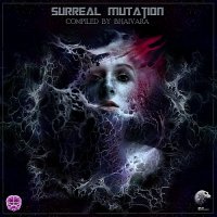 VA - Surreal Mutation (2015) MP3
