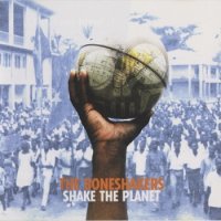 The Boneshakers - Shake The Planet (1998) MP3  BestSound ExKinoRay