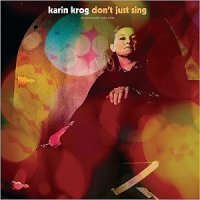Karin Krog - Don't Just Sing: An Anthology [1963-1999] (2015) MP3