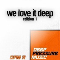 VA - We Love It Deep (Edition 1) (2015) MP3