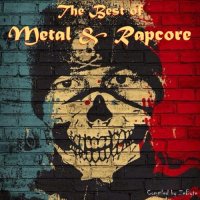 VA - The Best of Metal & Rapcore [Compiled by Zebyte] (2015) MP3