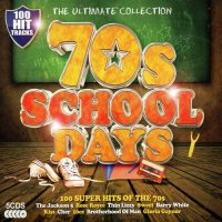 VA - The Ultimate Collection. 70s Schooldays. 100 Super Hits Of The 70s (2013) MP3