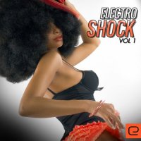 VA - Electro Shock Vol. 1 (2015) MP3