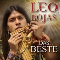 Leo Rojas - Das Beste (2015) MP3