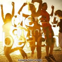 VA - Deep on the Beach (Fashion Deep House) (2015) MP3