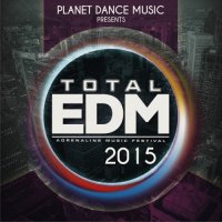 VA - Total EDM. Adrenaline Music Festival (2015) MP3