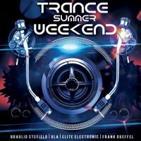 VA - Trance Summer Weekend (2015) MP3