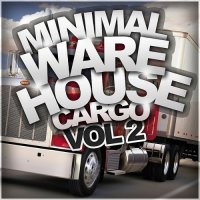 VA - Minimal Warehouse Cargo, Vol. 2 (2015) MP3