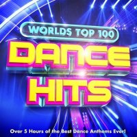 VA - Worlds Top 100 Best Dance Anthems (2015) MP3