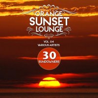 VA - Orange Sunset Lounge Vol 04: 30 Sundowners (2015) MP3