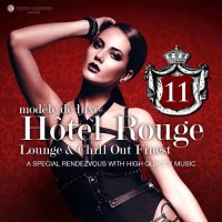 VA - Hotel Rouge, Vol. 11 - Lounge and Chill out Finest (2015) MP3
