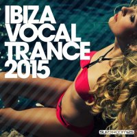 VA - Ibiza Vocal Trance (2015) MP3