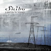 Shibo - A Good Day For Listeners (2015) MP3
