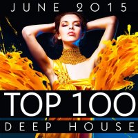 VA - Top 100 Deep House [June 2015] (2015) MP3