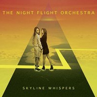 The Night Flight Orchestra - Skyline Whispers (Limited Edition) (2015) MP3