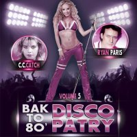 VA - Back To 80's Party Disco Vol.5 (2015) MP3