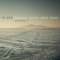 VA - 10.000 Meilen unter dem Meer, Vol. 1 (2015) MP3