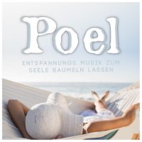 VA - Poel (Entspannungs Musik Zum Seele Baumeln Lassen) (2015) MP3