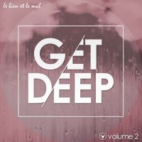 VA - Get Deep, Vol. 2 (2015) MP3