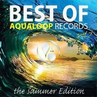VA - Best Of Aqualoop Vol 7 (The Summer Edition) (2015) MP3