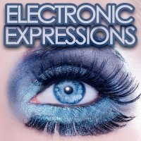 VA - Electronic Epressions (2015) MP3