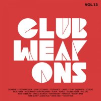 VA - Club Weapons Vol.13 (2015) MP3