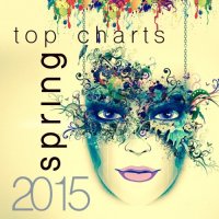 VA - Top Charts Spring (2015) MP3