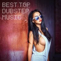 VA - Best Top Dubstep Music (2015) MP3